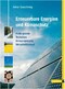 Erneuerbare Energien und Klimaschutz: Hintergründe - Techniken - Anlagenplanung - Wirtschaftlichkeit