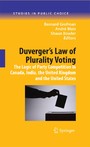Duverger's Law of Plurality Voting - The Logic of Party Competition in Canada, India, the United Kingdom and the United States