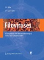 Filoviruses - A Compendium of 40 Years of Epidemiological, Clinical, and Laboratory Studies