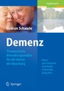 Demenz - Therapeutische Behandlungsansätze für alle Stadien der Erkrankung