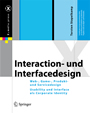 Interaction- und Interfacedesign - Web-, Game-, Produkt- und Servicedesign Usability und Interface als Corporate Identity