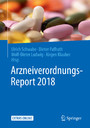 Arzneiverordnungs-Report 2018