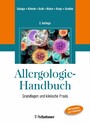 Allergologie-Handbuch - Grundlagen und klinische Praxis Mit Handouts zum Download