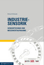 Industriesensorik - Sensortechnik und Messwertaufnahme