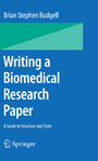 Writing a Biomedical Research Paper - A Guide to Structure and Style