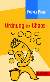 Ordnung ins Chaos Ordnung ins Chaos
