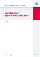 Grundzüge der Betriebswirtschaftslehre - Studienausgabe Grundzüge der Betriebswirtschaftslehre - Studienausgabe