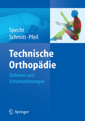 Technische Orthopädie - Orthesen und Schuhzurichtungen Technische Orthopädie - Orthesen und Schuhzurichtungen