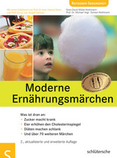 Moderne Ernährungsmärchen Moderne Ernährungsmärchen